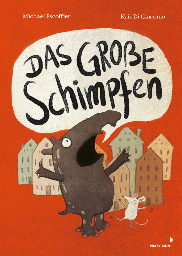 Das große Schimpfen (Michael Escoffier)