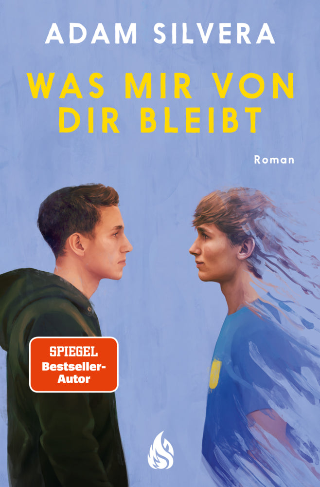 Was mir von dir bleibt (Adam Silvera)