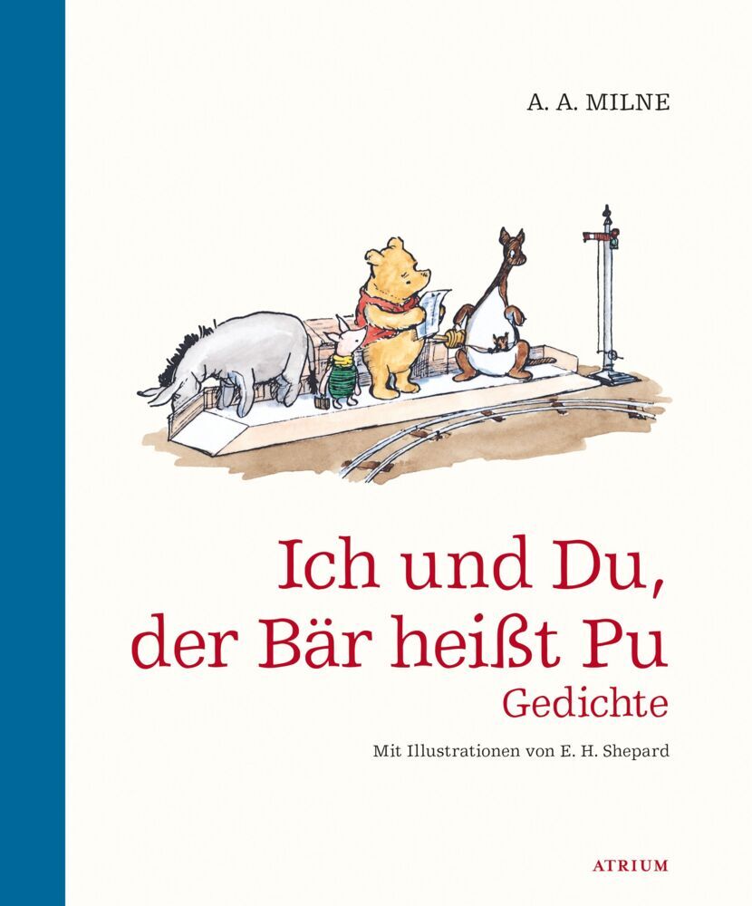 Ich und du, der Bär heißt Pu (A. A. Milne)