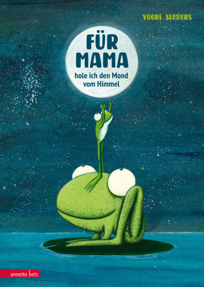 Für Mama hole ich den Mond vom Himmel (Yoeri Slegers)