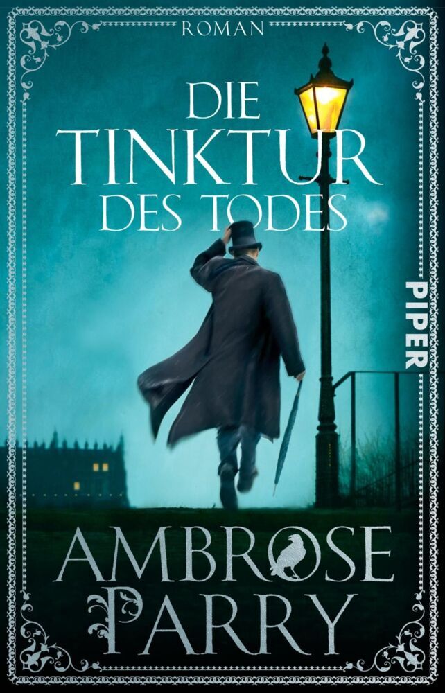 Die Tinktur des Todes (Ambrose Parry)