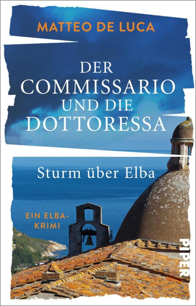 Der Commissario und die Dottoressa - Sturm über Elba (Matteo De Luca)