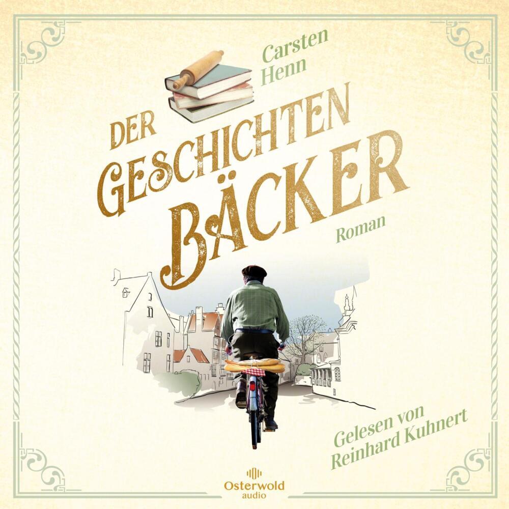 Der Geschichtenbäcker, 1 Audio-CD, 1 MP3 (Carsten Sebastian Henn)