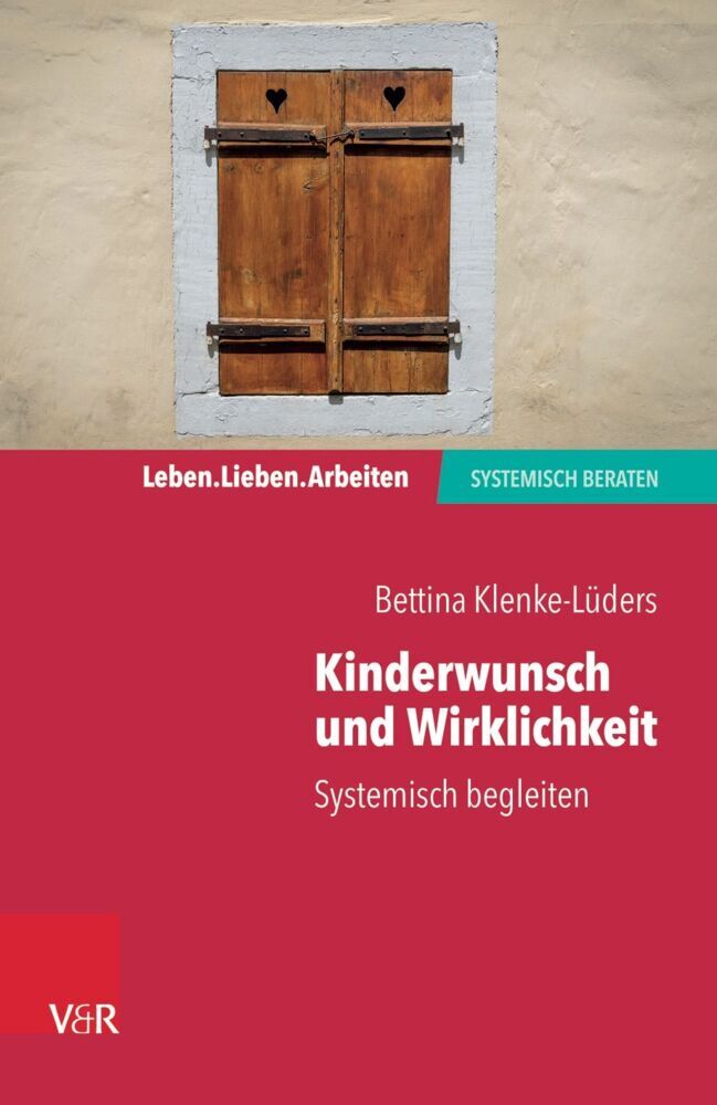 Kinderwunsch und Wirklichkeit (Bettina Klenke-Lüders)