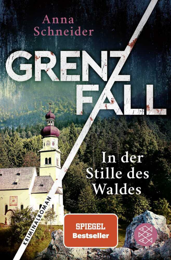 Grenzfall - In der Stille des Waldes (Anna Schneider)