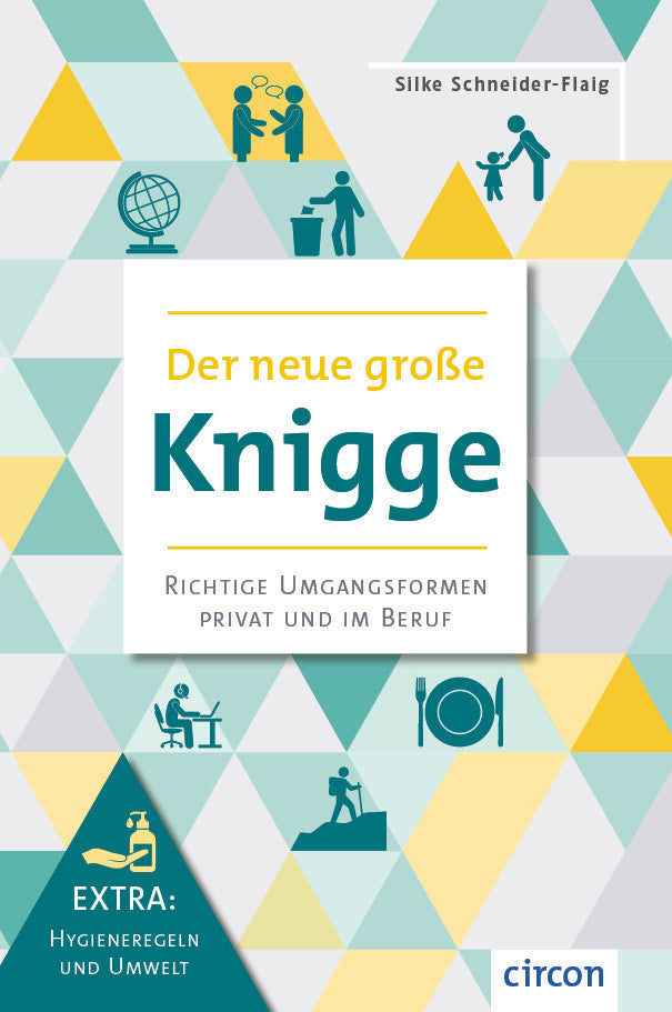 Der neue große Knigge (Silke Schneider-Flaig)