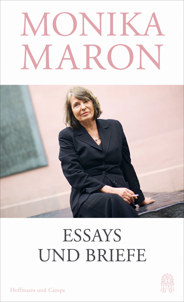 Essays und Briefe (Monika Maron)