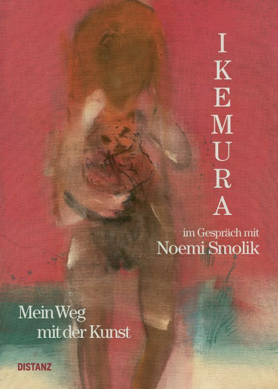 Mein Weg mit der Kunst (Leiko Ikemura)