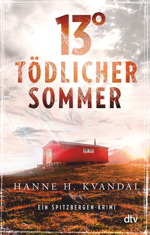 13° - Tödlicher Sommer (Hanne H. Kvandal)