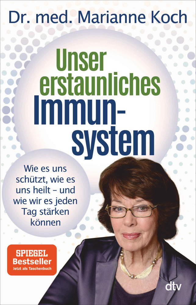 Unser erstaunliches Immunsystem (Marianne Koch)