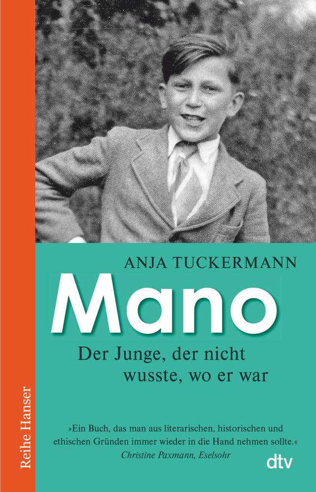 Mano Der Junge, der nicht wusste, wo er war (Anja Tuckermann)