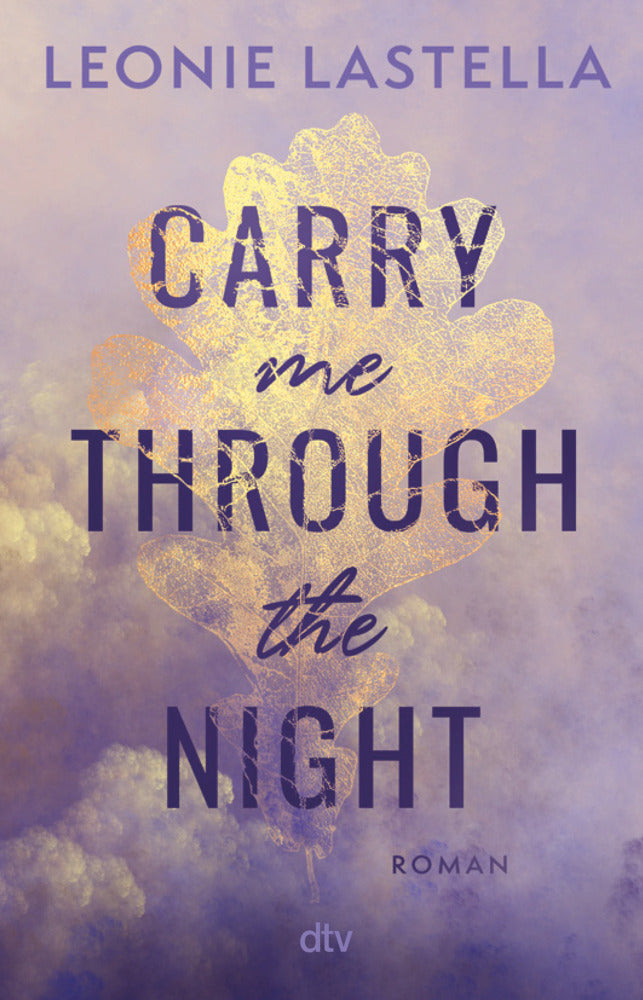 Carry me through the night (Leonie Lastella)