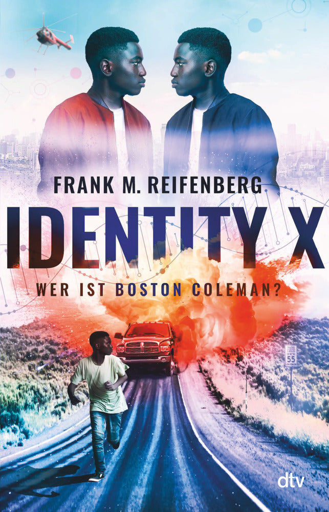 Identity X - Wer ist Boston Coleman? (Frank Maria Reifenberg)