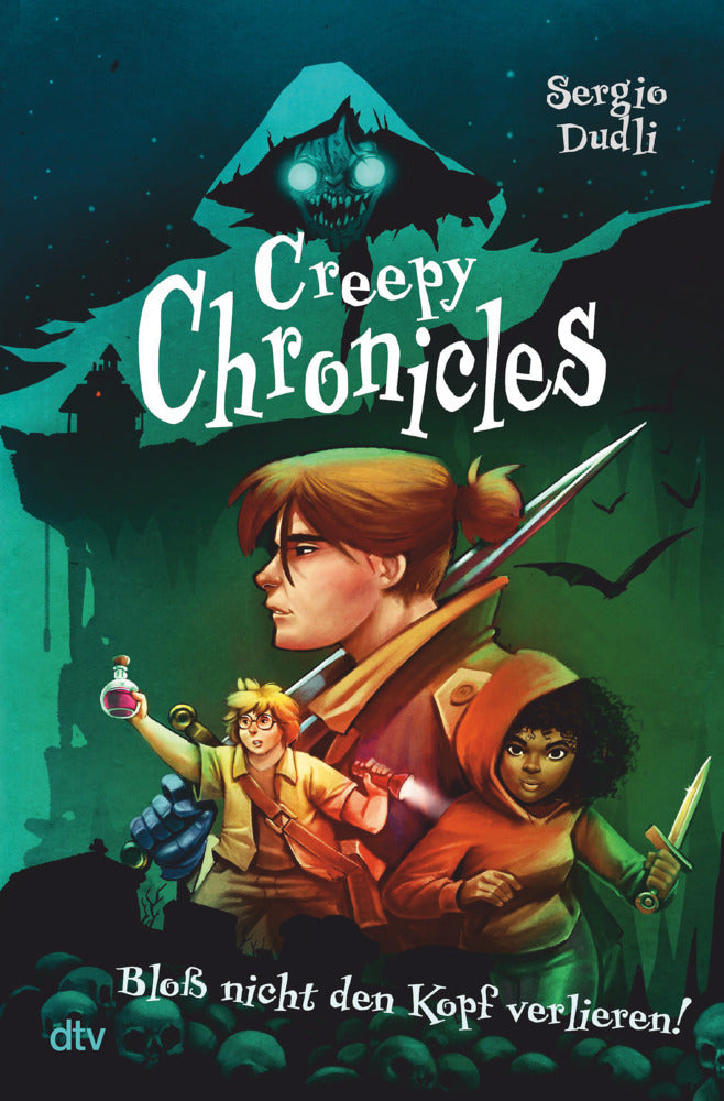 Creepy Chronicles - Bloß nicht den Kopf verlieren! (Sergio Dudli)