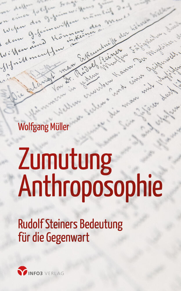 Zumutung Anthroposophie (Wolfgang Müller)