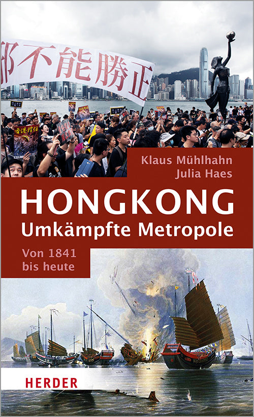 Hongkong: Umkämpfte Metropole (Julia Haes)