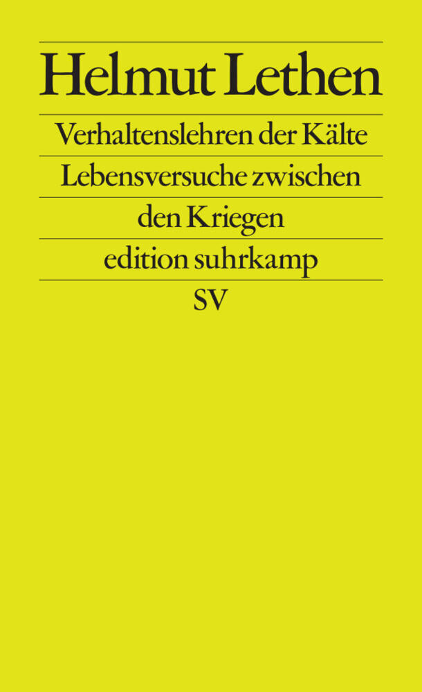 Verhaltenslehren der Kälte (Helmut Lethen)