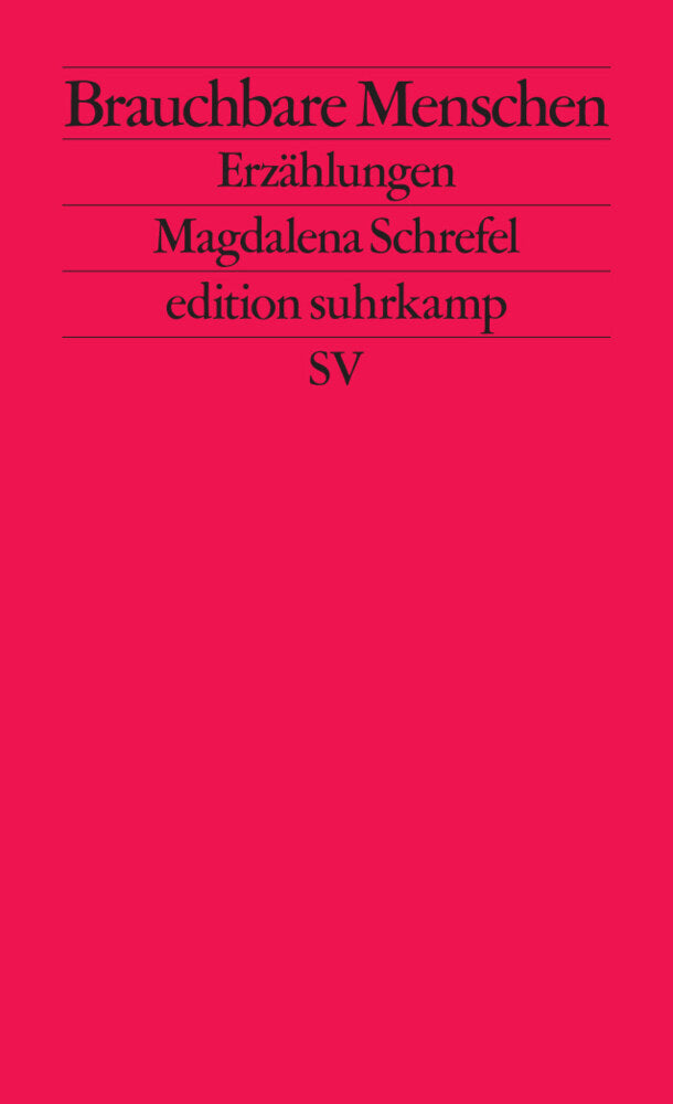 Brauchbare Menschen (Magdalena Schrefel)