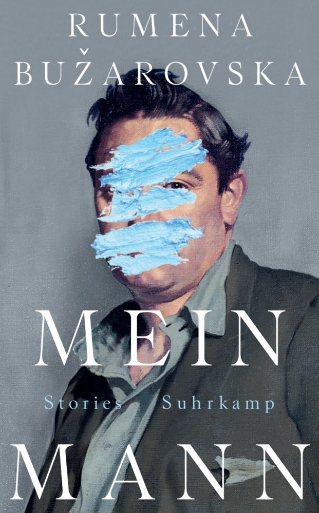 Mein Mann (Rumena Buzarovska)