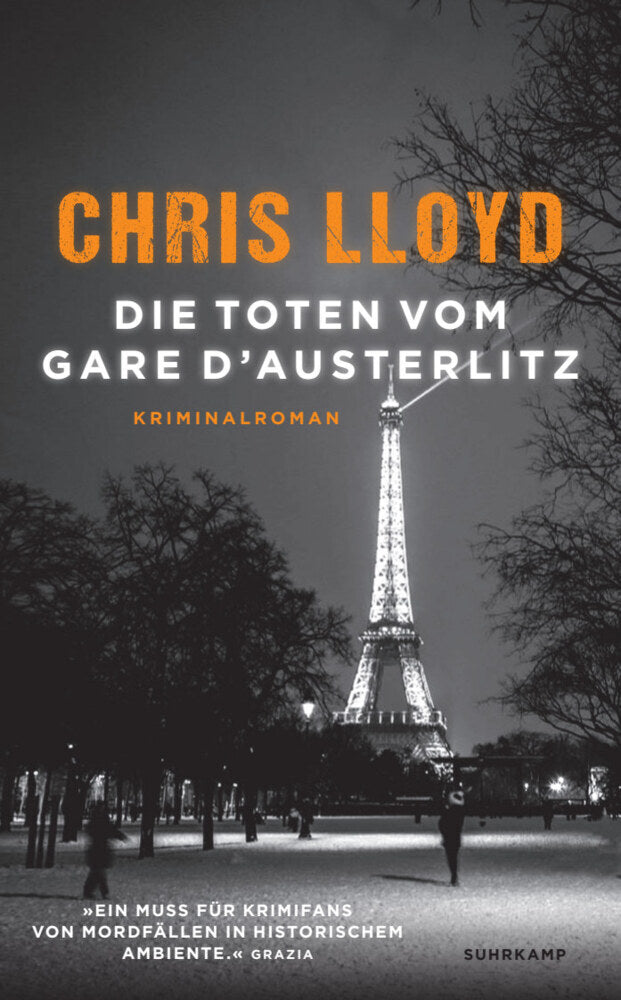 Die Toten vom Gare d'Austerlitz - Kriminalroman (Eddie Giral 1) (Chris Lloyd)