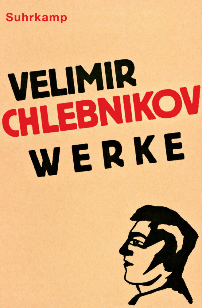 Werke (Velimir Chlebnikov)
