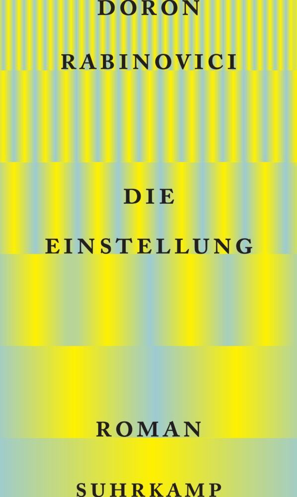 Die Einstellung (Doron Rabinovici)