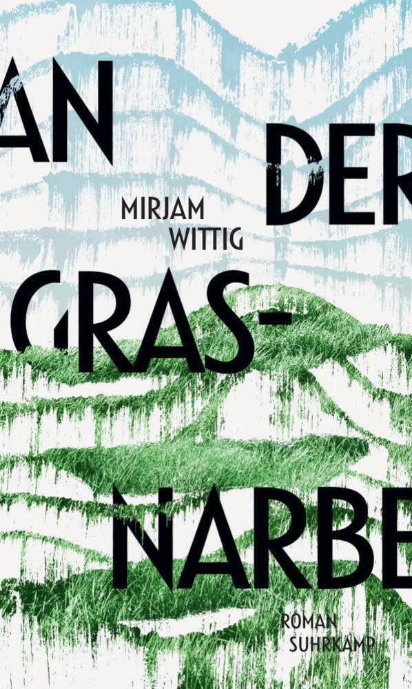 An der Grasnarbe (Mirjam Wittig)