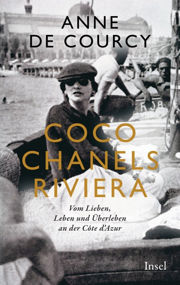 Coco Chanels Riviera (Anne De Courcy)