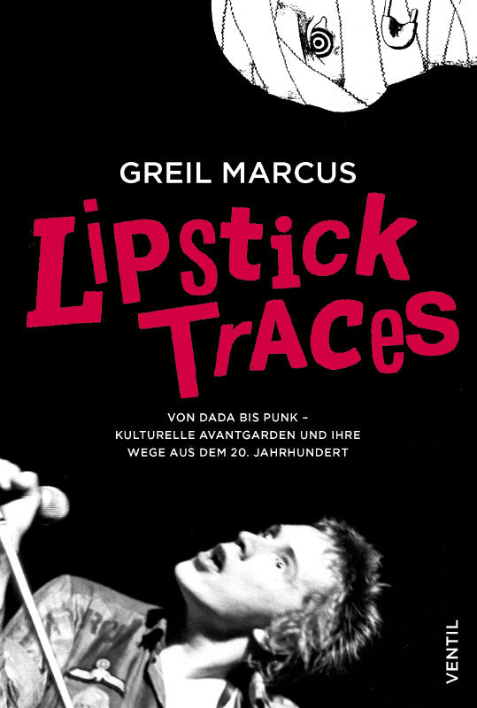 Lipstick Traces (Greil Marcus)