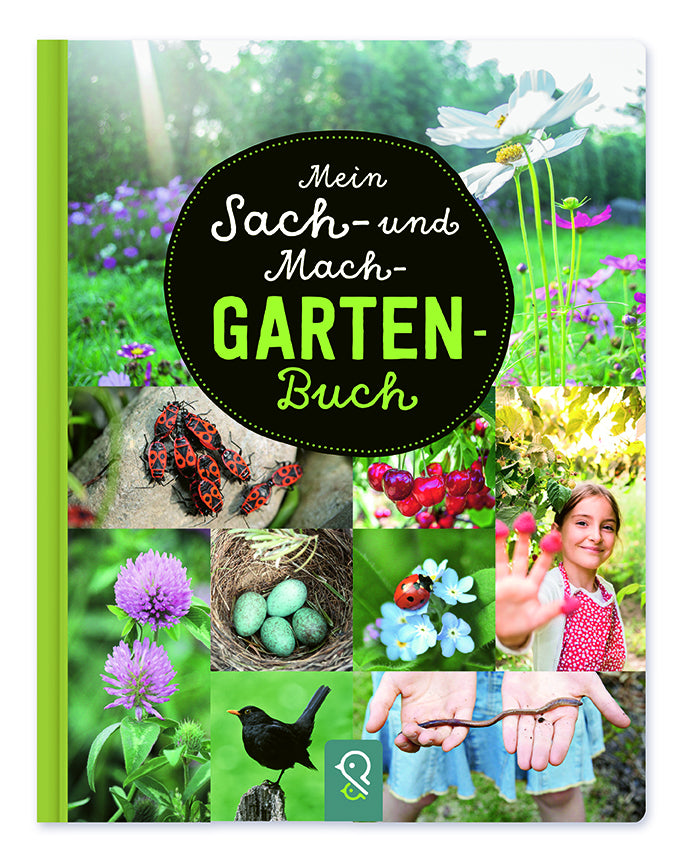 Mein Sach- und Mach-Garten-Buch (Hannah Kastenhuber)