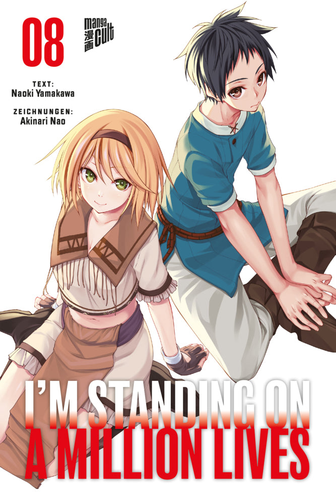 I'm Standing on a Million Lives.Bd.8 (Naoki Yamakawa)