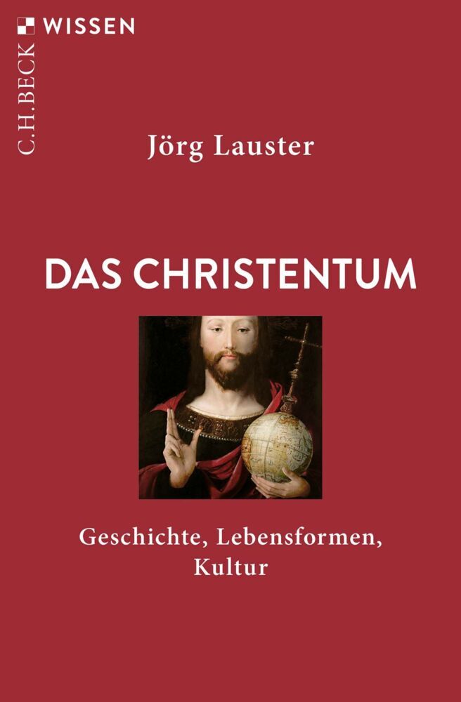 Das Christentum (Jörg Lauster)