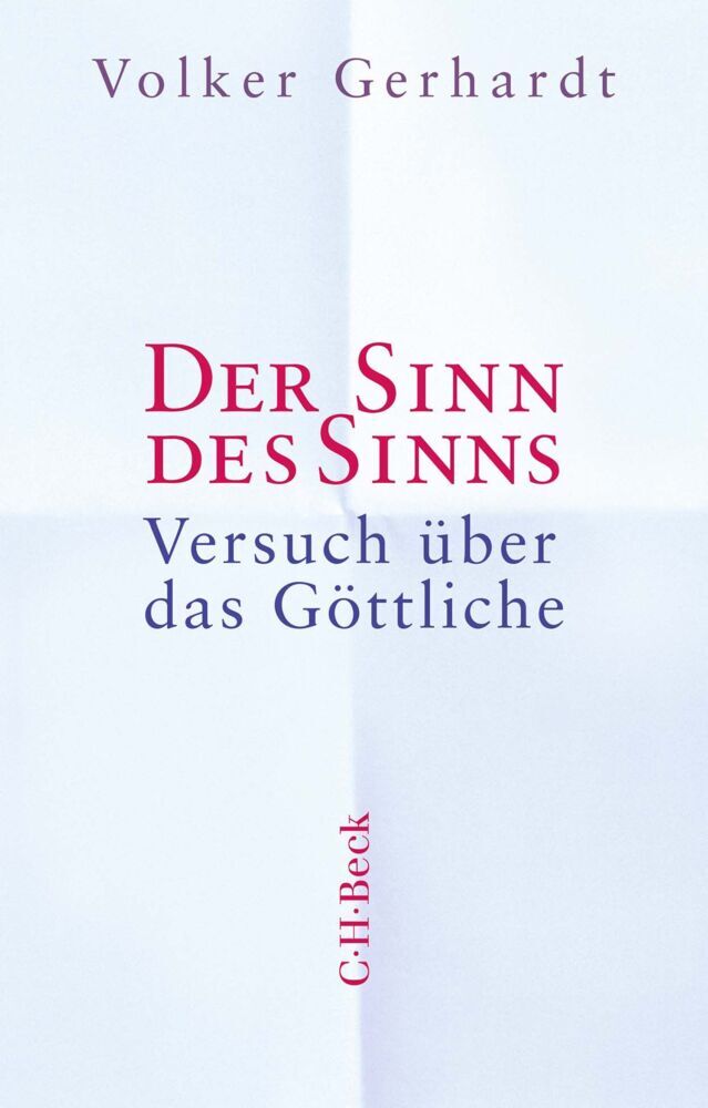 Der Sinn des Sinns (Volker Gerhardt)