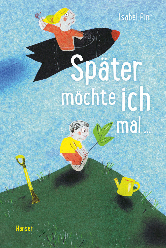 Später möchte ich mal ... (Isabel Pin)