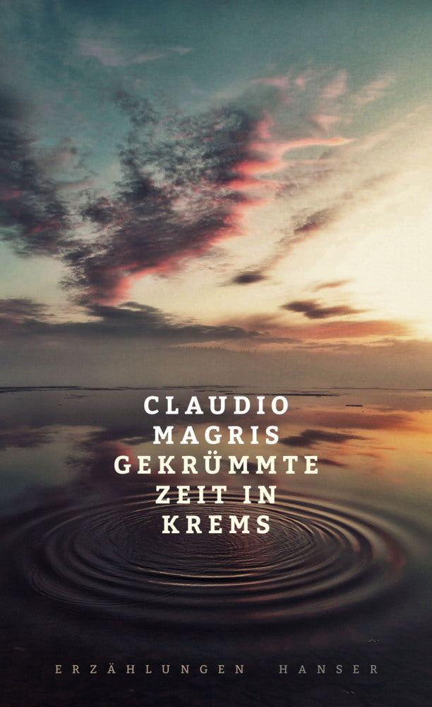 Gekrümmte Zeit in Krems (Claudio Magris)
