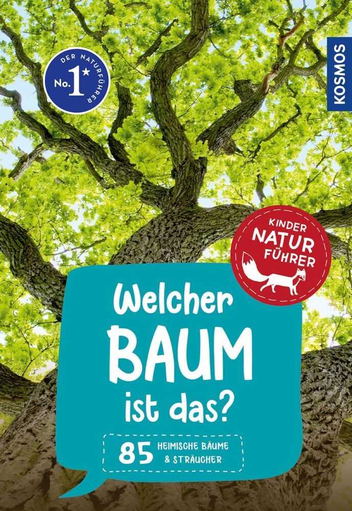 Welcher Baum ist das? Kindernaturführer (Holger Haag)