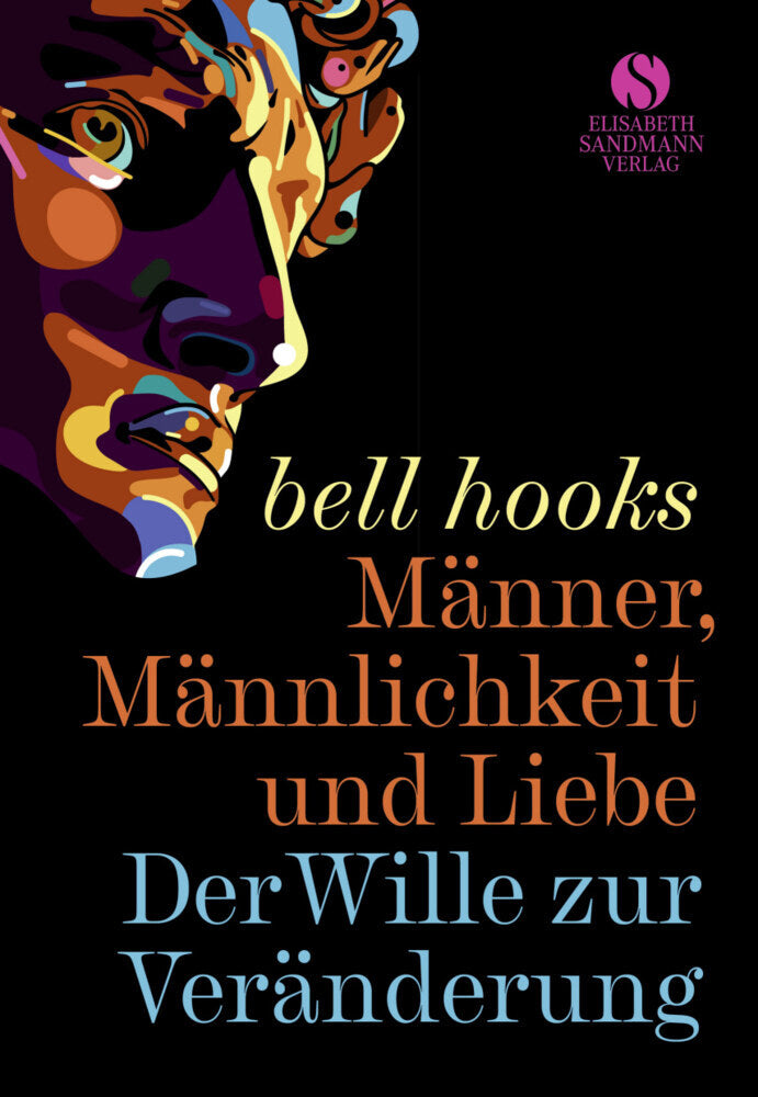Männer, Männlichkeit und Liebe (Bell Hooks)