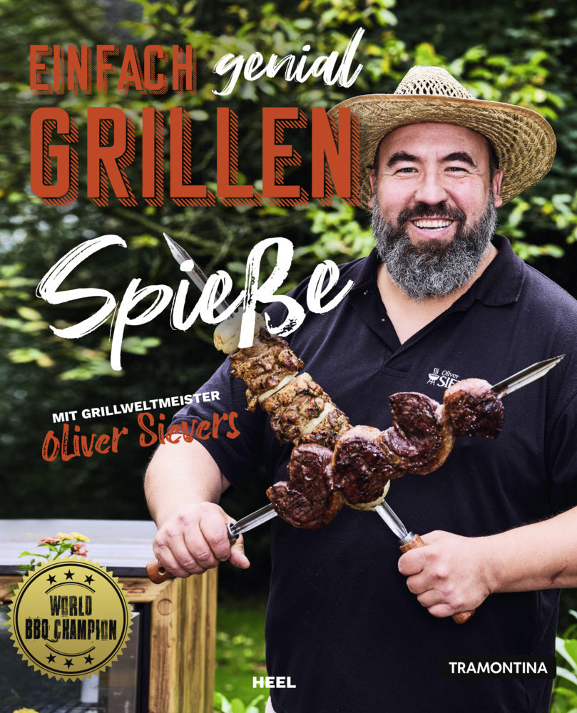 Einfach genial Grillen - Spießgrillen (Oliver Sievers)