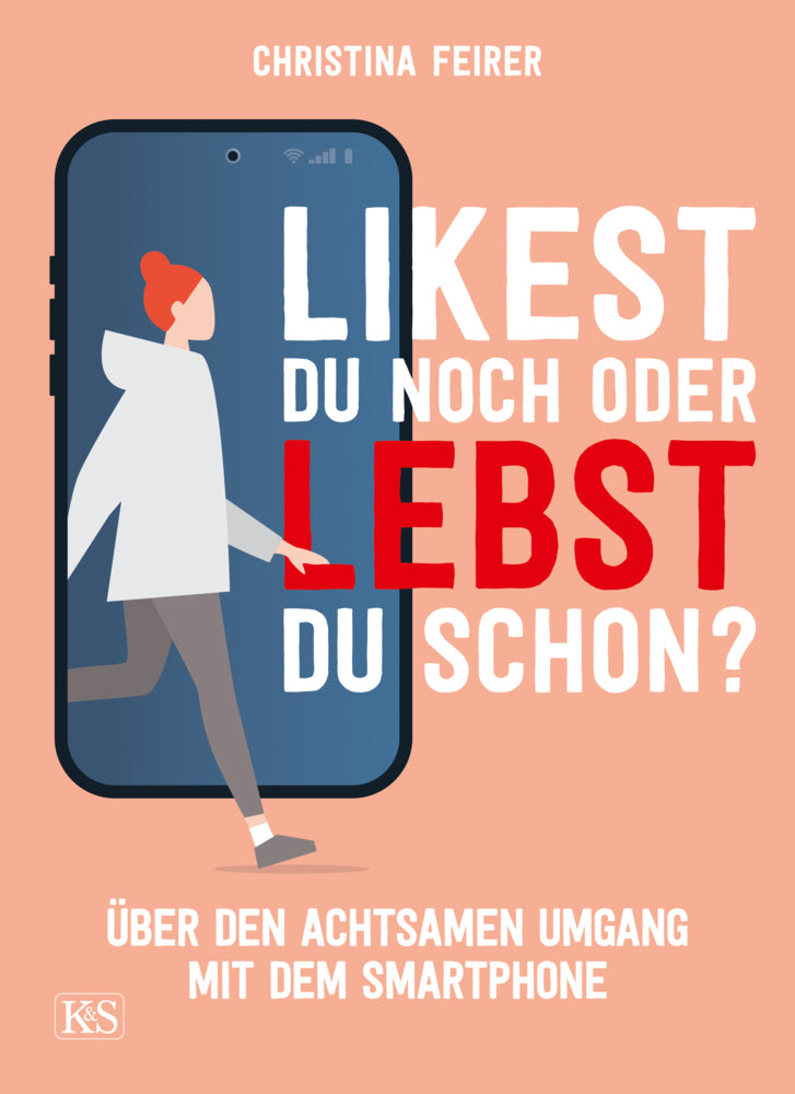 Likest du noch oder lebst du schon? (Christina Feirer)