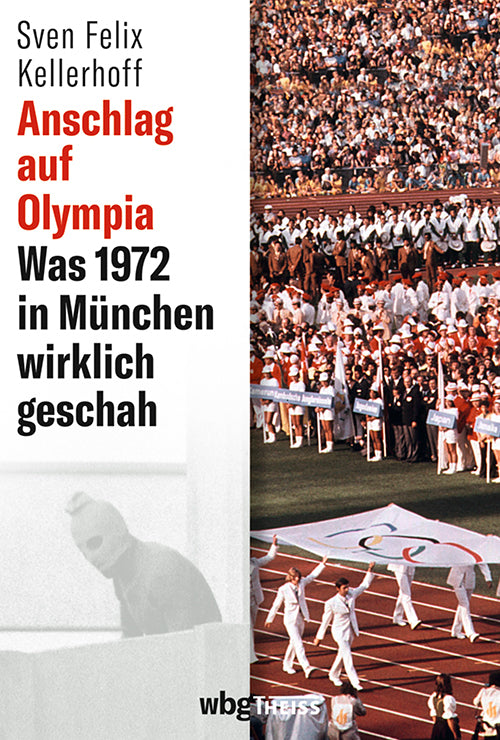 Anschlag auf Olympia (Sven Felix Kellerhoff)