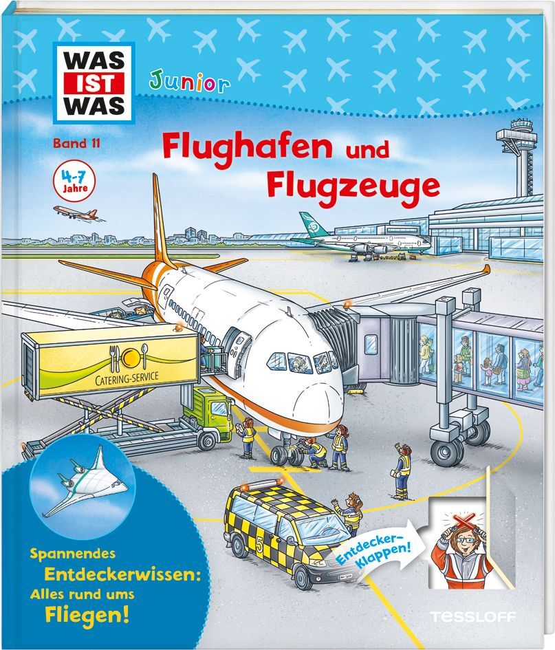 WAS IST WAS Junior Band 11 Flughafen und Flugzeuge (Andrea Weller-Essers)