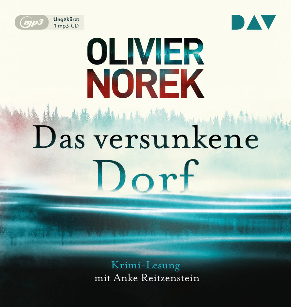Das versunkene Dorf, 1 Audio-CD, 1 MP3 (Olivier Norek)
