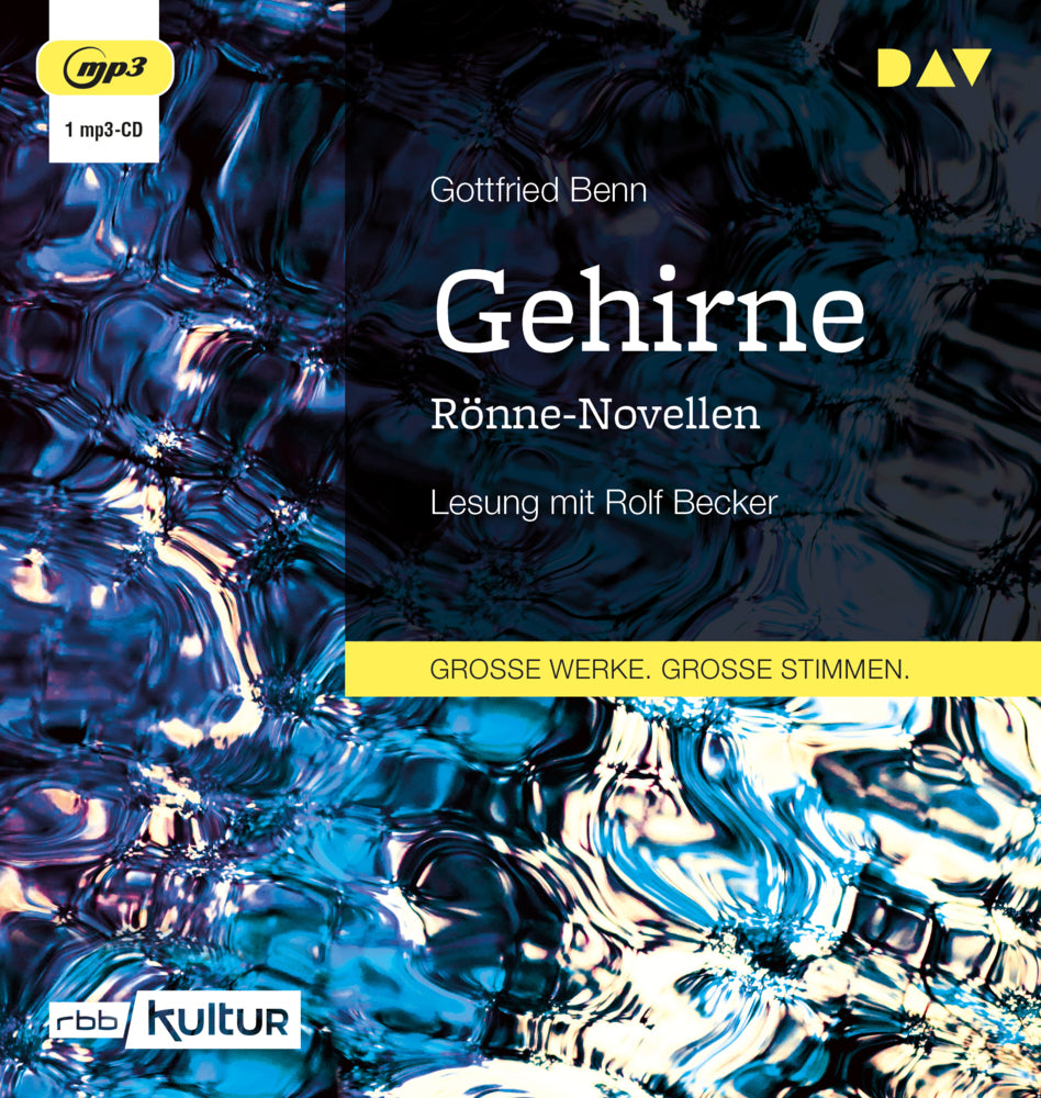 Gehirne. Rönne-Novellen, 1 Audio-CD, 1 MP3 (Gottfried Benn)