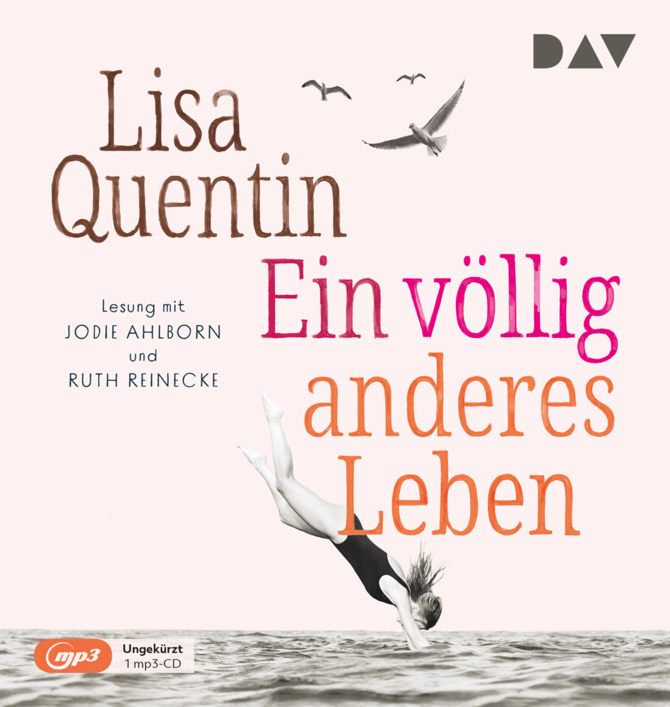 Ein völlig anderes Leben, 1 Audio-CD, 1 MP3 (Lisa Quentin)