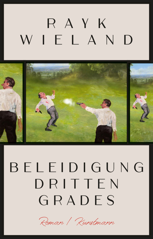 Beleidigung dritten Grades (Rayk Wieland)