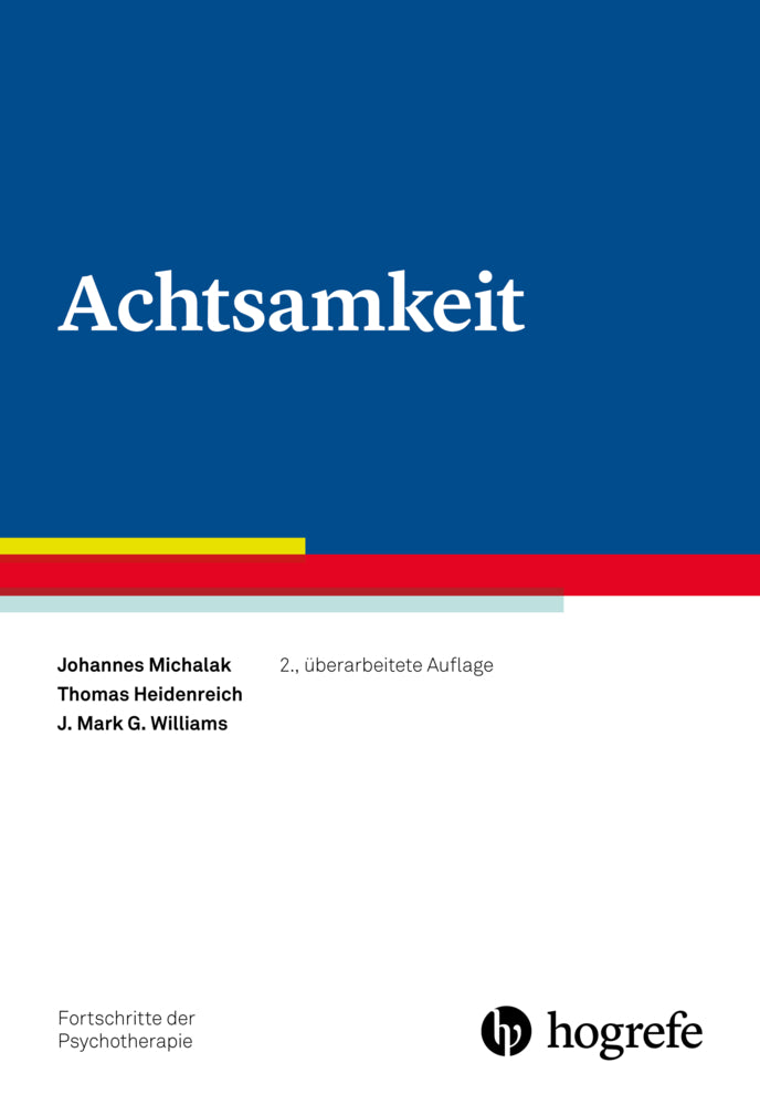Achtsamkeit (Johannes Michalak)