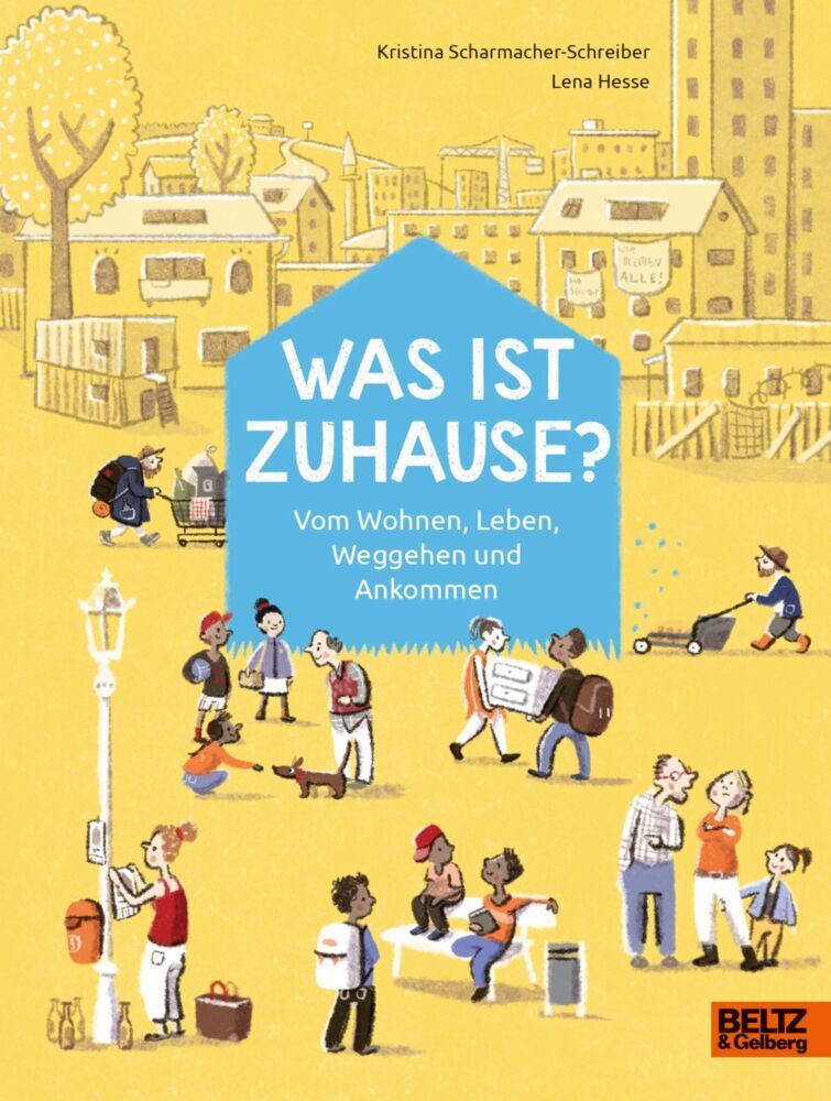 Was ist Zuhause? (Kristina Scharmacher-Schreiber)