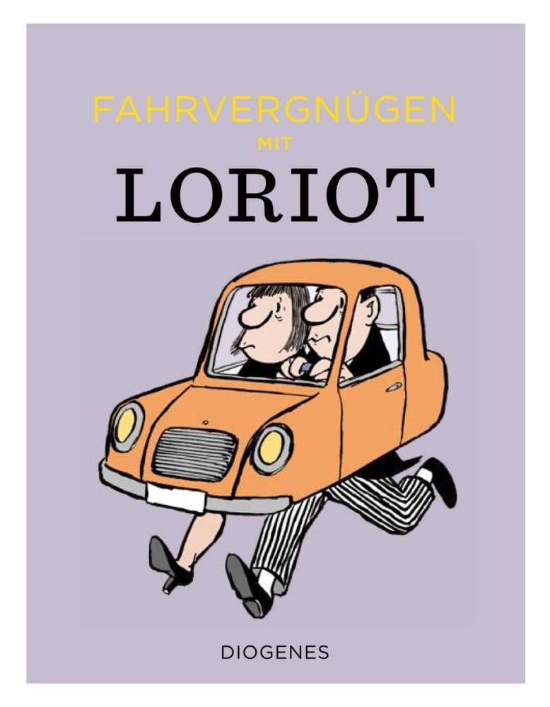 Fahrvergnügen mit Loriot (Loriot)