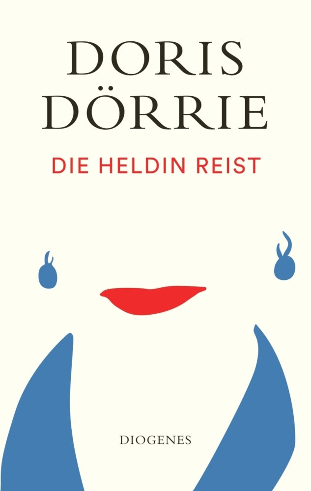 Die Heldin reist (Doris Dörrie)