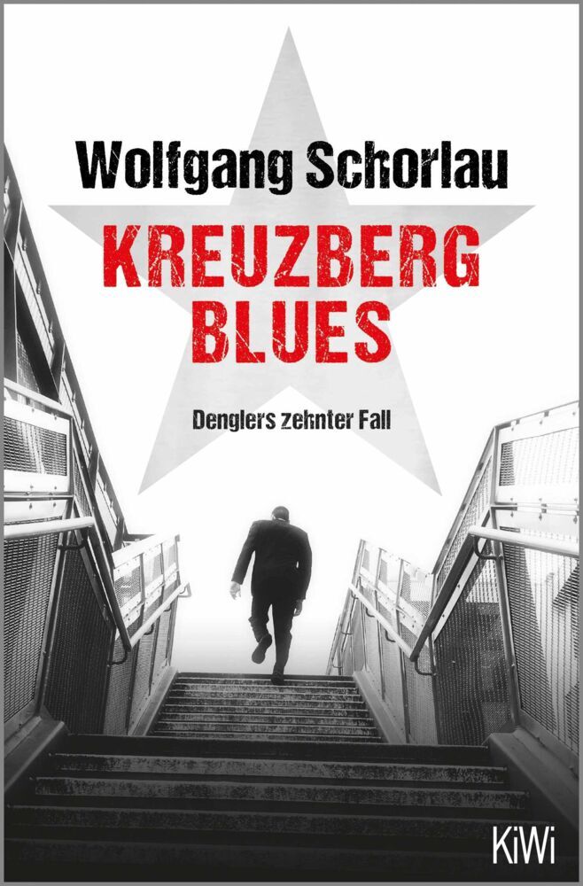 Kreuzberg Blues (Wolfgang Schorlau)